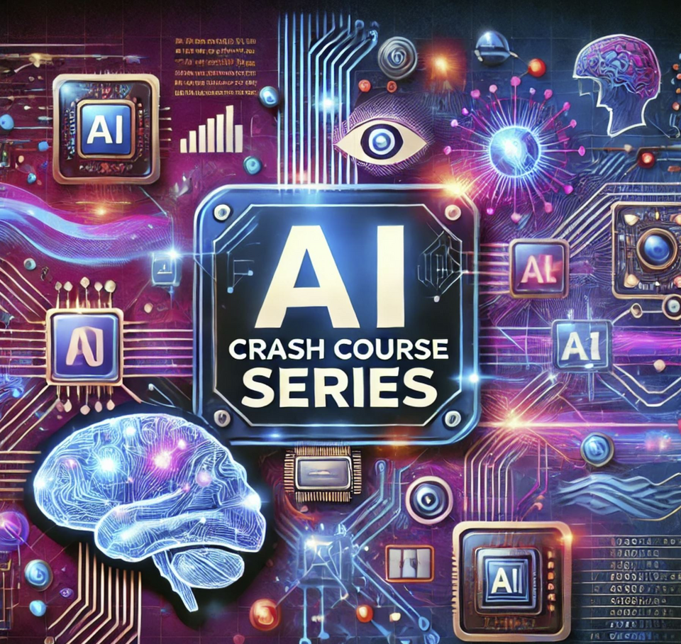 AI Crash Course Series 